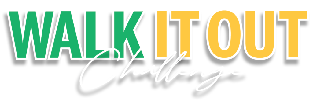 Walk It Out Challenge title